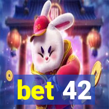 bet 42